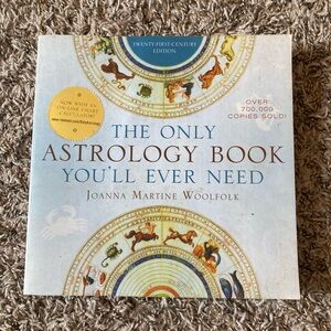 The Only Astrology Book You’ll Ever Need by Joanna Martine Woolfolk Horoscopes